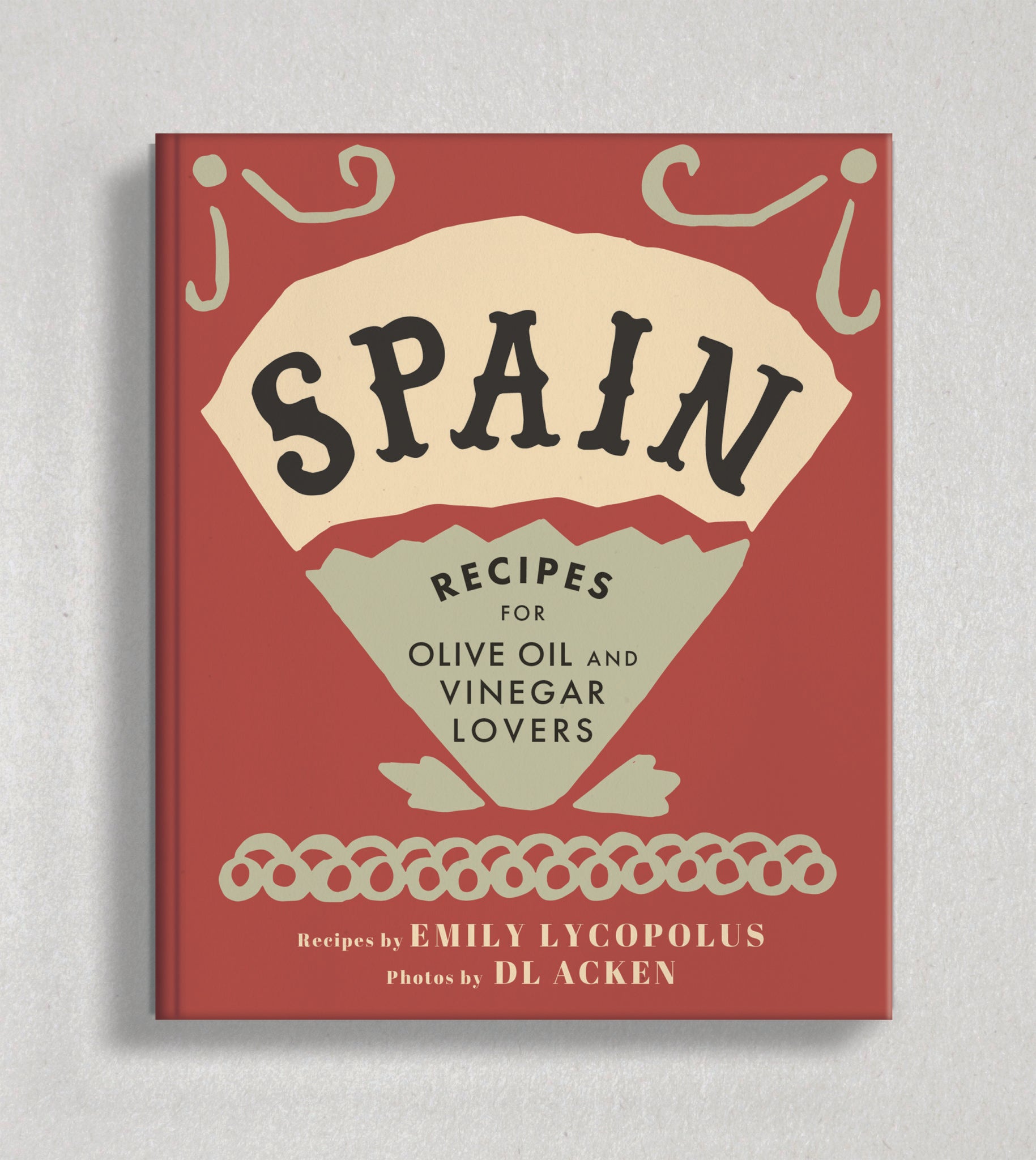 Cookbook - SPAIN by Emily Lycopolus